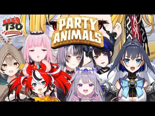 【#730elaversary】H.E.L.P【Party Animals】