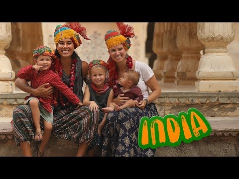 INDIA WITH KIDS? INCREDIBLE!! /// WEEK 120 : India