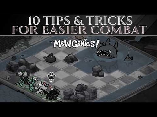 10 Advanced TIPS For EASIER COMBATS In MEWGENICS