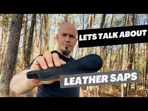 Let’s Talk About Leather Saps // They Hit Hard!