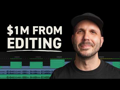 I made $1M from editing by age 30 and learned this