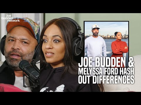 Joe Budden and Melyssa Ford Hash Out Differences