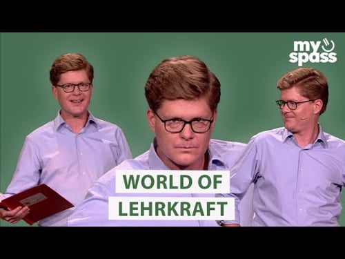 Das Beste aus Herr Schröder´s "World of Lehrkraft"