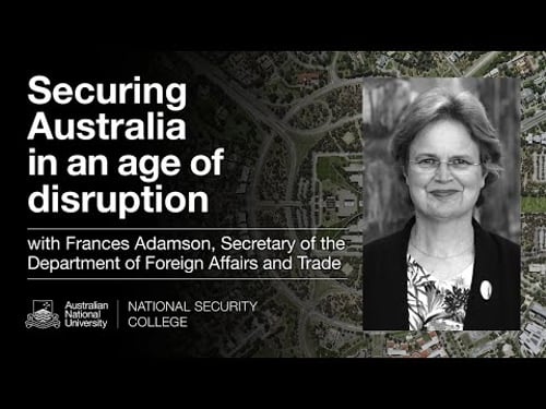 DFAT Secretary Frances Adamson in conversation: Securing Australia