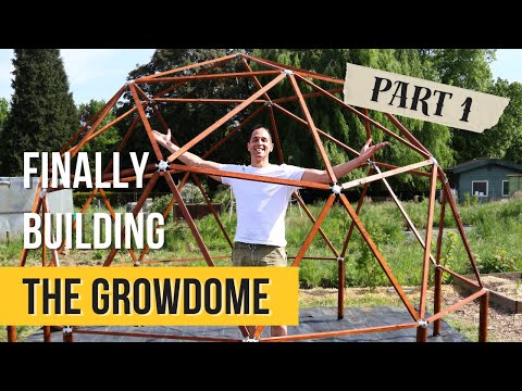 Building a Geodesic Dome Greenhouse in my Vegetable Garden! • Step-by-step Guide • Ep. 30