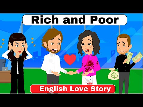 Rich and Poor: Full English Love Story | Animated Story | Radiant English