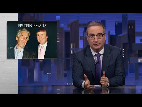 S12 E30: Trump, Epstein’s Emails & Public Media: 11/16/25: Last Week Tonight with John Oliver