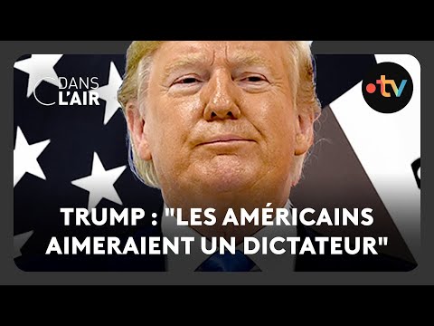 Trump : "Les Américains aimeraient un dictateur" - C dans l’air - 27.08.2025