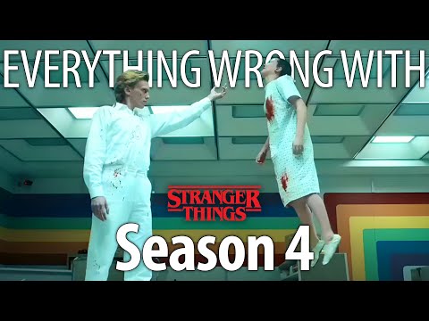 Everything Wrong With Stranger Things Season 4