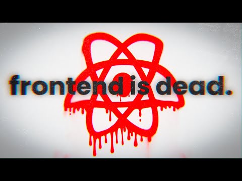 Frontend is officially DEAD (here's how to survive)