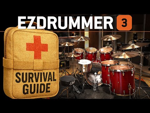 The EZdrummer 3 Survival Guide