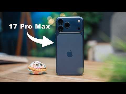 This Is Why the iPhone 17 Pro Max Might Be Appleโs Best iPhone Ever