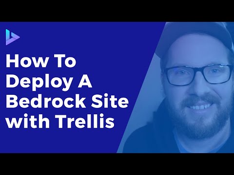 How To Deploy A Bedrock Site with Trellis | WordPress Workflow