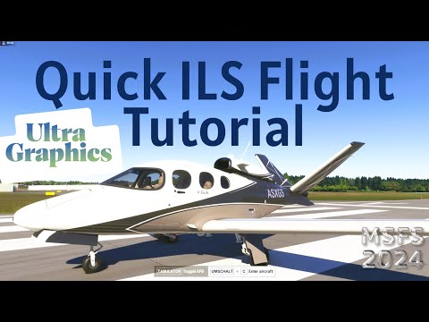 Microsoft Flight Simulator 2024 - Quick ILS flight tutorial - Cirrus Vision Jet G2