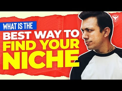 What Is The Best Way To Find Your Niche