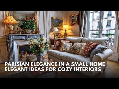 Parisian Elegance in a Small Home Elegant Living for Cozy Interiors