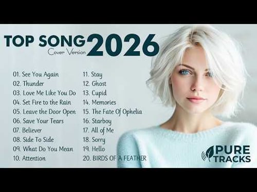 English Cover Songs ποΈ Best Songs 2026 & Hot Hit Pop Music | Pure Tracks
