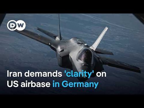 Iran asks Germany to explain how the Ramstein Air Base is used in the US war with Iran | DW News