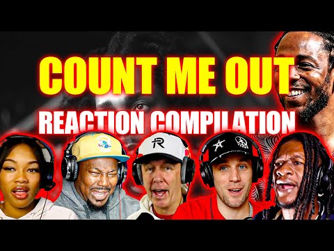 Kendrick Lamar | Count Me Out | Reaction Compilation