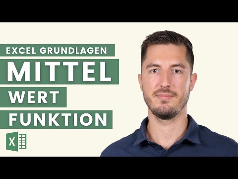 Die MITTELWERT Funktion erklärt mit Beispielen | Excel Grundlagen Tutorial