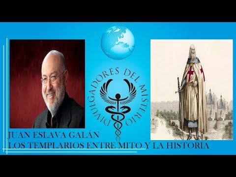 🙏LOS TEMPLARIOS ENTRE MITO Y LA HISTORIA 🙏por JUAN ESLAVA GALAN