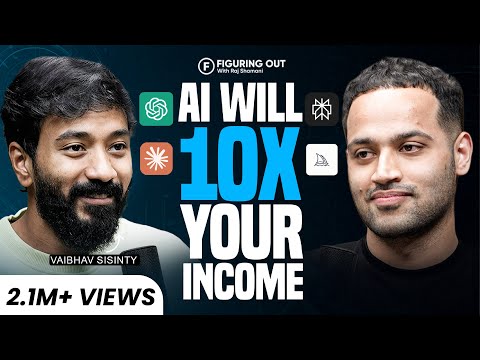 Start Earning Money With AI - Free Tools & Business Ideas | Vaibhav Sisinty | FO376 Raj Shamani