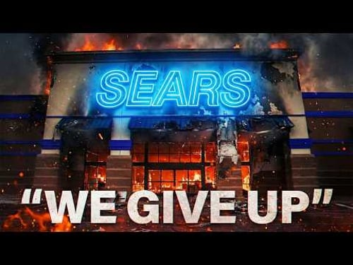 Sears: What ACTUALLY Killed America's $18B Retail Giant