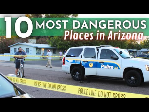 MOST Dangerous Places in Arizona 2025