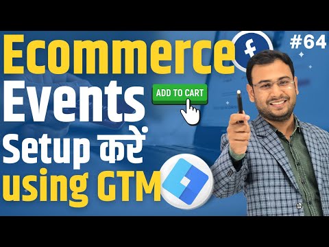 Facebook Ecommerce Events Setup using GTM (Full Tutorial) | Facebook Ads Course |#64