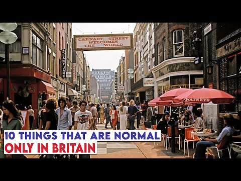 21 Things That Are Normal in Britain but Nowhere Else