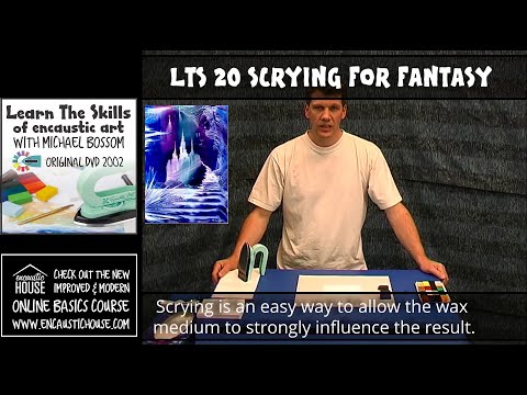 LEARN THE SKILLS OF ENCAUSTIC ART 20 : SCRYING FOR FANTASY with Michael Bossom