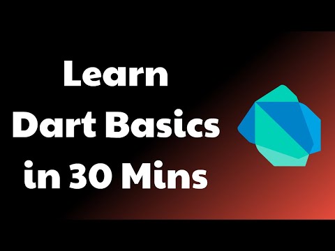 Learn Dart Basics in 30 Mins