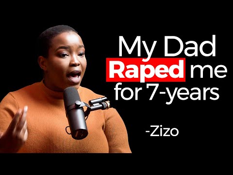 My Dad Rap*d Me For 7-years - Zizo