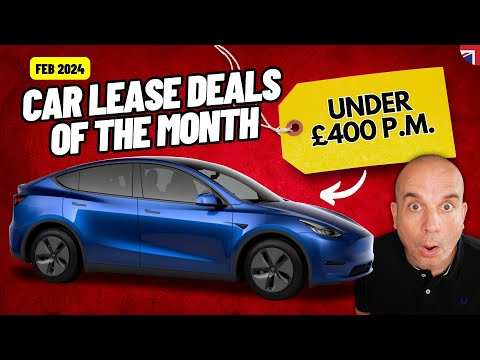 UK Car Lease Deals of the Month | February 2024 | CHEAPEST TESLA EVER!