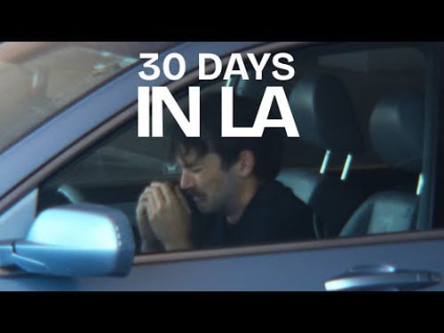 Living in LA for 30 Days: What I've Learned
