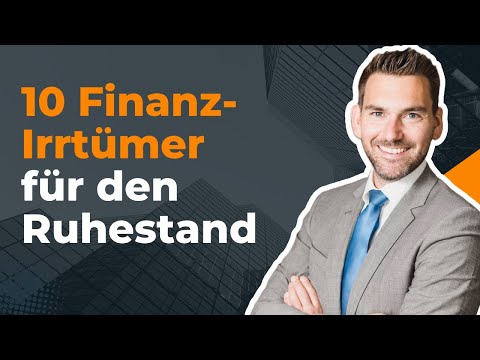 Die 10 größten Finanzirrtümer im Ruhestand die du unbedingt kennen solltest
