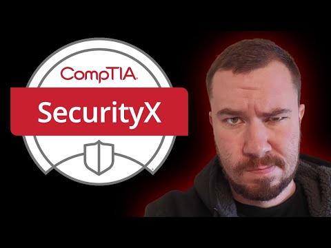 Is The SecurityX by CompTIA Worth It?