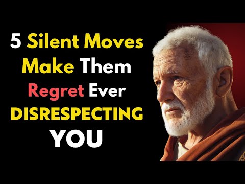 Use These 5 Silent Moves, They’ll Regret Ever Disrespecting You | Stoic Philosophy