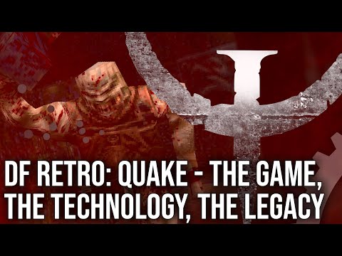 DF Retro: Quake - The Game, The Technology, The Ports, The Legacy