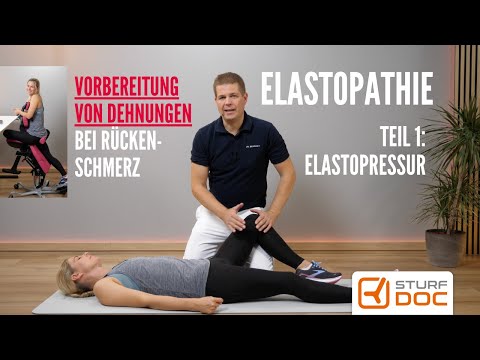 Elastopathie gegen Rückenschmerz & Vorbereitung des Sturfens Teil 1: Elastopressur #Elastopathie