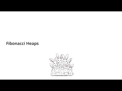 Fibonacci Heaps