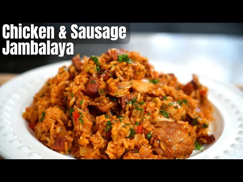 The Ultimate One Pot Meal | Chicken & Sausage Jambalaya Recipe