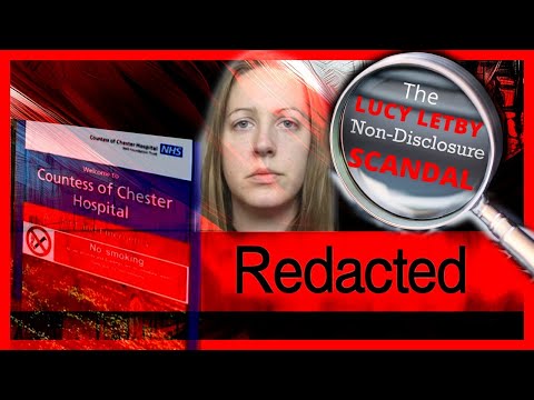 The Missing Pieces: The Lucy Letby Non-Disclosure Scandal