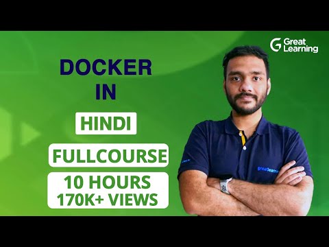 DOCKER Full Course in HINDI | Docker Tutorial for beginners in 2022 | Docker Compose |Great Learning