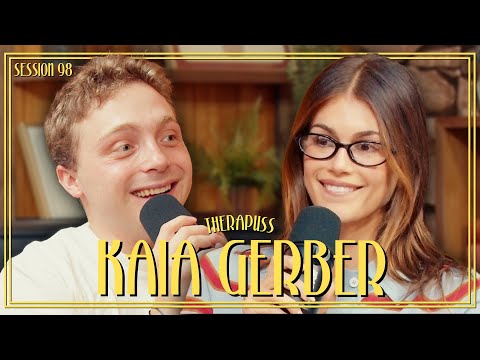 Session 98: Kaia Gerber | Therapuss with Jake Shane