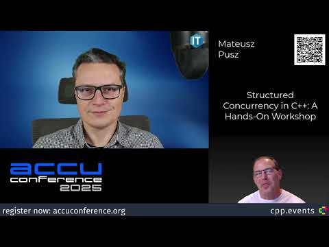 Online Workshop Preview: Structured Concurrency in C++: A Hands-On Workshop - Mateusz Pusz ACCU 2025
