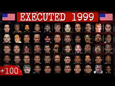 The Year with the Most EXECUTIONS in US History: 1999 – All Inmates, Last Words & Final Meals.