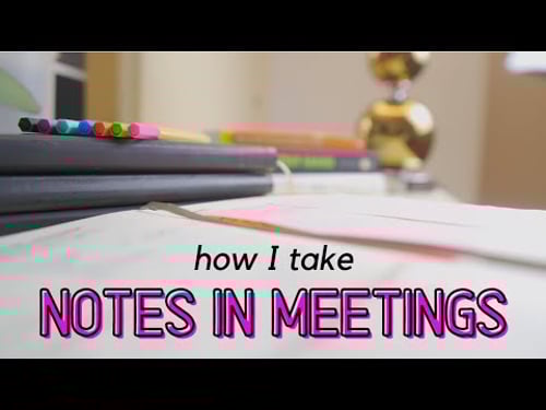 How I take notes in meetings at work
