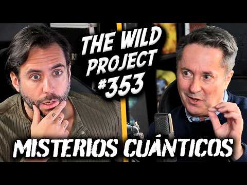 The Wild Project #353 - Juan Ignacio Cirac | Alucinante charla con un Genio de la Física Cuántica