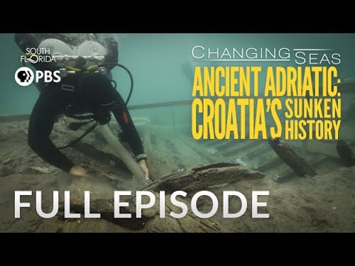 Ancient Adriatic: Croatia's Sunken History - Full Episode